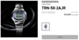 Casiotron TRN-50 is selling out, pre-orders in the United States now available